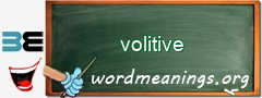 WordMeaning blackboard for volitive
